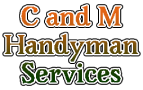 C and M Handyman Services